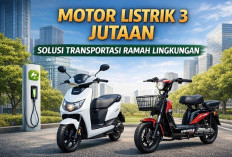 Motor Listrik 3 Jutaan, Solusi Transportasi Ramah Lingkungan yang Terjangkau dan Relevan