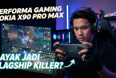 Performa Gaming Nokia X90 Pro Max, Layak Jadi Flagship Killer?
