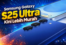 Samsung Galaxy S25 Ultra Kini Lebih Murah 